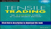 Download Book Tensile Trading: The 10 Essential Stages of Stock Market Mastery (Wiley Trading) PDF