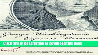 [PDF]  George Washington s Expense Account: Gen. George Washington and Marvin Kitman, Pfc. (Ret.)