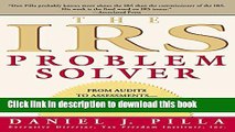 Download Book The IRS Problem Solver: From Audits to Assessments--How to Solve Your Tax Problems