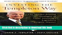 Read Book Investing the Templeton Way: The Market-Beating Strategies of Value Investing s