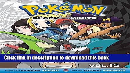 Download PokÃ©mon Black and White, Vol. 15 (Pokemon) PDF Free