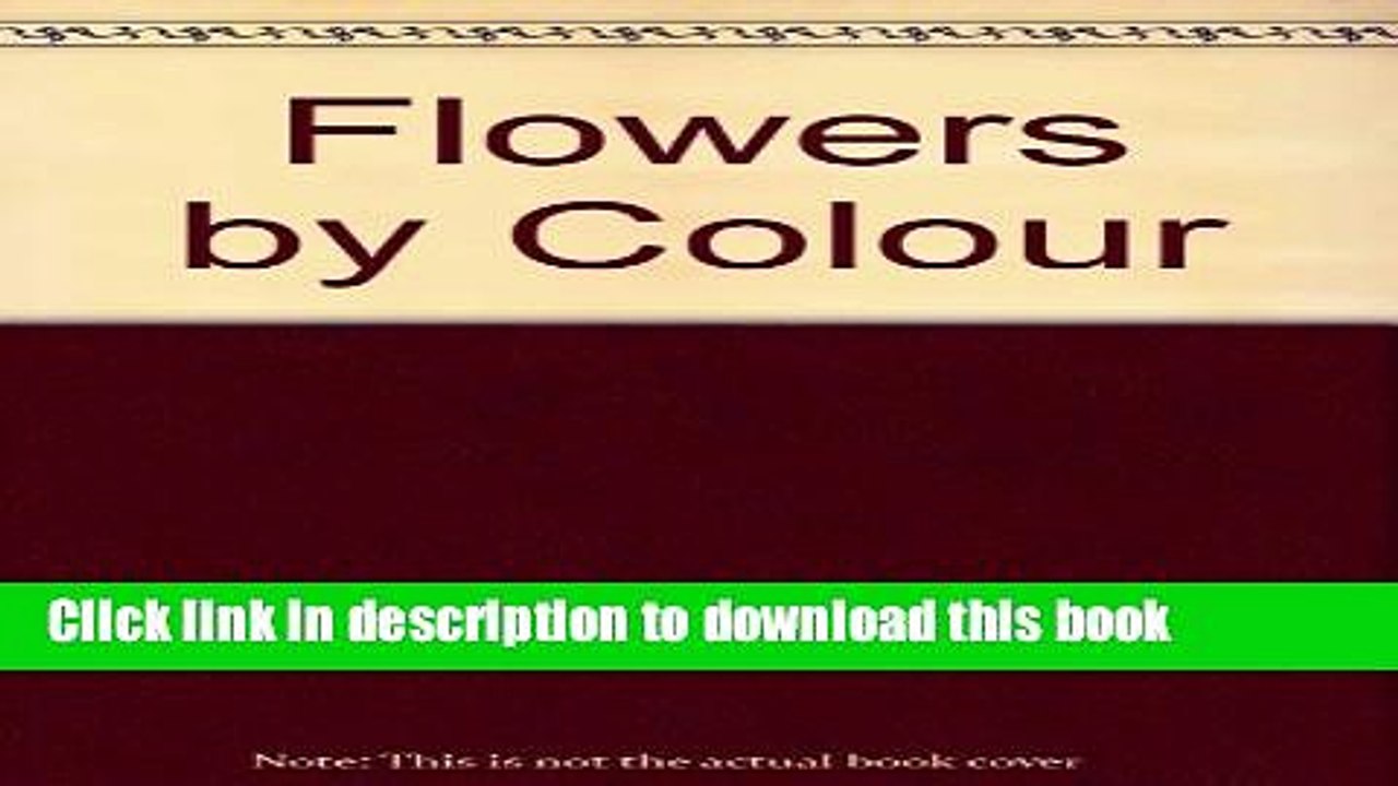 [PDF] Flowers by Colour [Download] Online