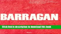 Download Barragan: Photographs of the Architecture of Luis Barragan  Read Online