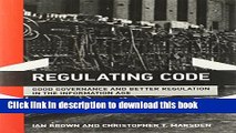 Read Books Regulating Code: Good Governance and Better Regulation in the Information Age