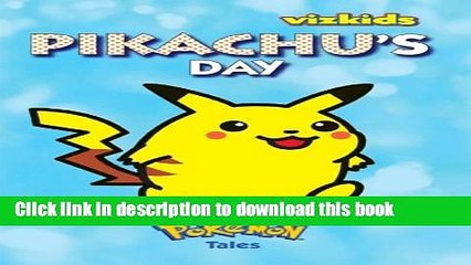 Read Pokemon Tales: Pikachu s Day Ebook Free