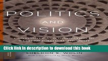 Read Politics and Vision: Continuity and Innovation in Western Political Thought (Princeton