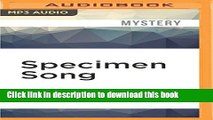 Download Specimen Song: A Montana Mystery featuring Gabriel Du PrÃ© (Gabriel Du Pre) Ebook Online