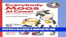 [PDF]  Everybody Moos at Cows!: Even Matthew McFarland  [Download] Online