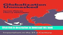 Read Books Globalization Unmasked: Imperialism in the 21st Century E-Book Free
