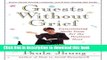 [PDF] Guests Without Grief: Entertaining Made Easy for the Hesitant Host [Download] Full Ebook