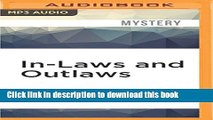 Read In-Laws and Outlaws Ebook Free