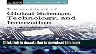 Read Books The Handbook of Global Science, Technology, and Innovation (HGP - Handbooks of Global