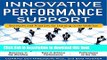 Read Book Innovative Performance Support:  Strategies and Practices for Learning in the Workflow