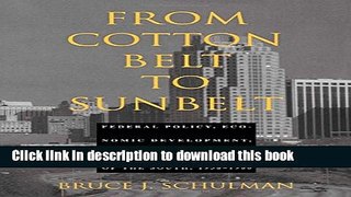 Read Books From Cotton Belt to Sunbelt: Federal Policy, Economic Development, and the