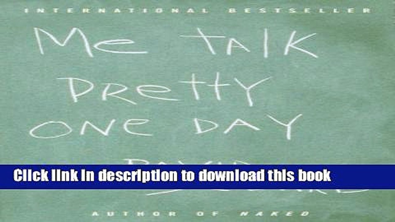 [PDF]  Me Talk Pretty One Day  [Read] Online
