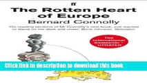 Download Books The Rotten Heart of Europe: The Dirty War for Europe s Money PDF Free