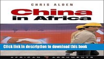 Read Books China in Africa (African Arguments) ebook textbooks