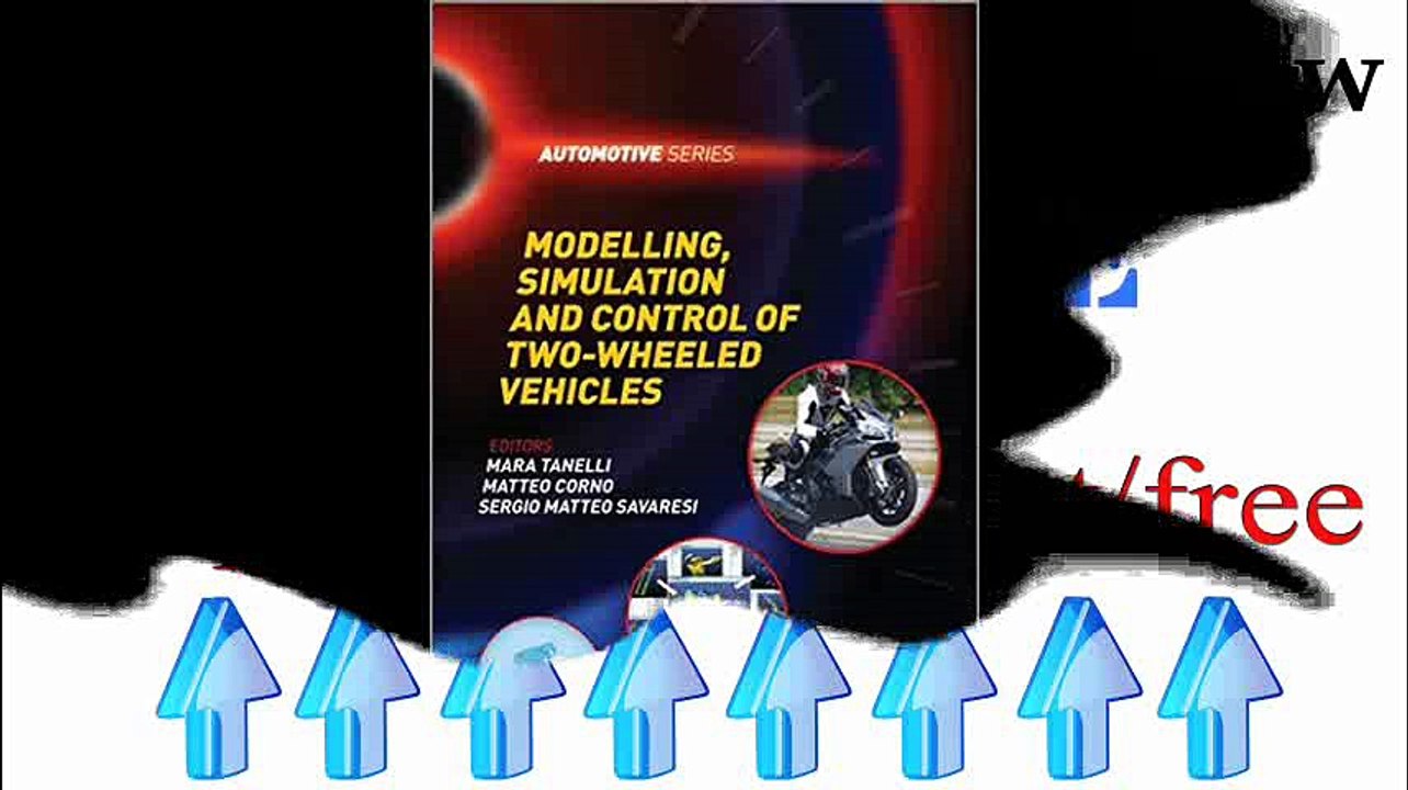 Download Modelling Simulation and Control of Two-Wheeled Vehicles Automotive Series Pdf Book