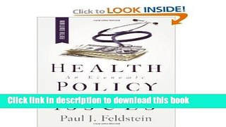 Download Health Policy Issues: An Economic Perspective 5th (Fifth) Edition PDF Online