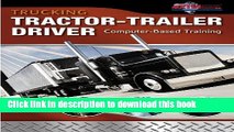 Read Trucking: Tractor-Trailer Driver Computer Based Training, CD-ROM (Automotive Multimedia