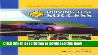 Read Driving Test Success: 15 Lessons to Help You Pass the New Zealand Practical Driving Test