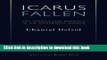 Read Icarus Fallen: The Search for Meaning in an Uncertain World (Crosscurrents) Ebook Free