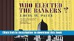 Read Books Who Elected the Bankers?: Surveillance and Control in the World Economy (Cornell