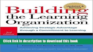 Download Book Building the Learning Organization: Achieving Strategic Advantage through a
