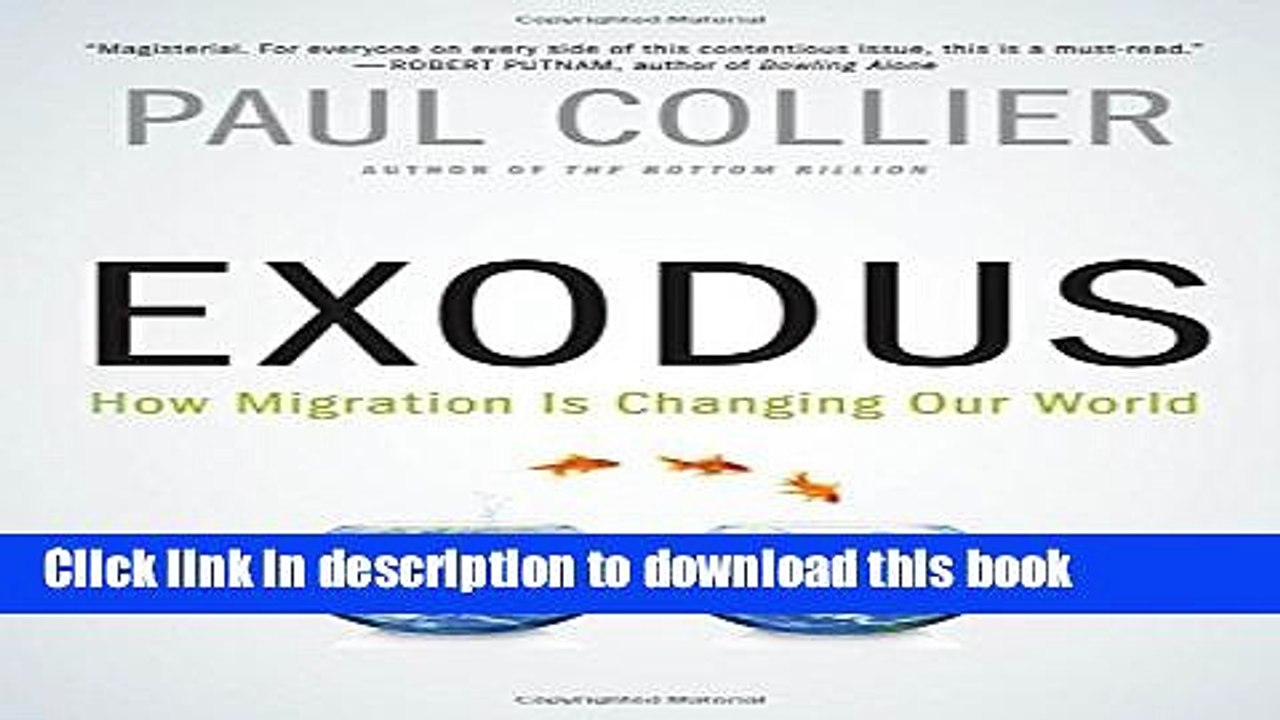 [Read PDF] Exodus: How Migration is Changing Our World  Read Online