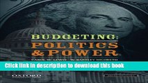 Read Books Budgeting: Politics and Power ebook textbooks