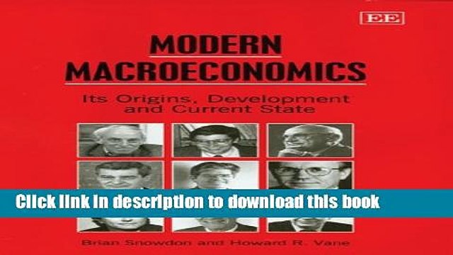 [Download] Modern Macroeconomics: Its Origins, Development and Current State Free Books
