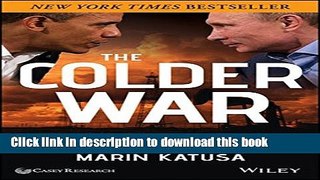 Download Book The Colder War: How the Global Energy Trade Slipped from America s Grasp PDF Free