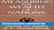 Read Books Measuring the Wealth of Nations: The Political Economy of National Accounts ebook