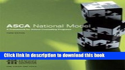 [PDF] The ASCA National Model: A Framework for School Counseling Programs, 3rd Edition  Full EBook