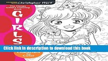 Download The Manga Artist s Coloring Book: Girls!: Fun Female Characters to Color (Drawing with