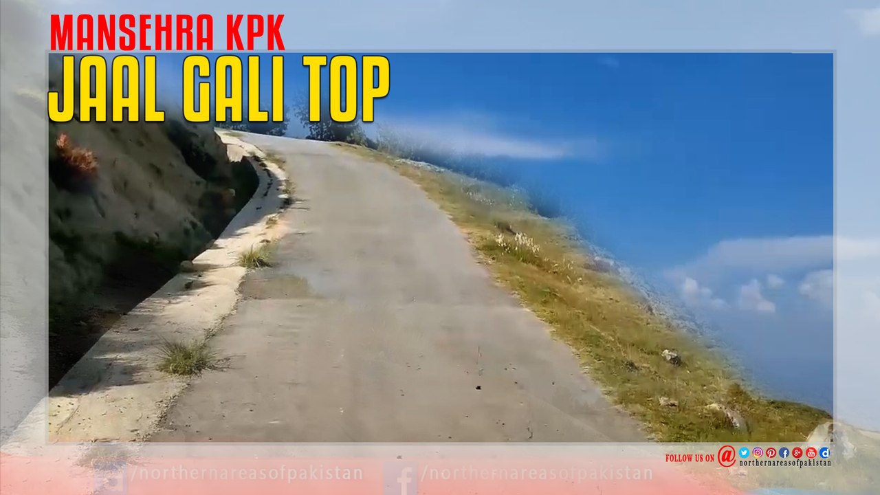Jaal Gali Top Mansehra