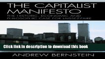 Read Books The Capitalist Manifesto: The Historic, Economic and Philosophic Case for Laissez-Faire