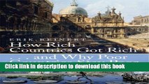 Download Books How Rich Countries Got Rich ...  and Why Poor Countries Stay Poor E-Book Download