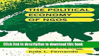 Download Books The Political Economy of NGOs: State Formation in Sri Lanka and Bangladesh PDF Free