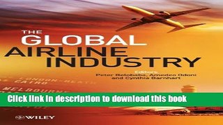 Read The Global Airline Industry E-Book Free