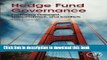 Read Books Hedge Fund Governance: Evaluating Oversight, Independence, and Conflicts ebook textbooks