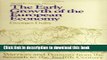 Read Books The Early Growth of the European Economy: Warriors and Peasants from the Seventh to the