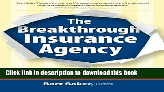 Read The Breakthrough Insurance Agency: How to Multiply Your Income, Time and Fun E-Book Free
