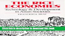 Read Books The Rice Economies: Technology and Development in Asian Societies ebook textbooks