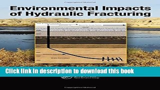 Read Books Environmental Impacts of Hydraulic Fracturing PDF Free