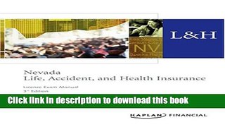 Read Nevada Life, Accident   Health Insurance License Exam Manual, 3rd Edition E-Book Free