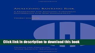 Read Analyzing Banking Risk: A Framework for Assessing Corporate Governance and Risk Management