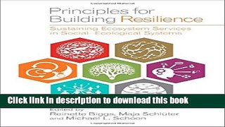 Read Books Principles for Building Resilience: Sustaining Ecosystem Services in Social-Ecological