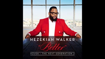Hezekiah Walker - God Is for Me (feat. Patrick Dopson)