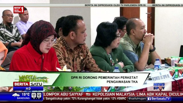 DPR Dorong Pemerintah Perketat Pengawasan Tenaga Kerja Asing